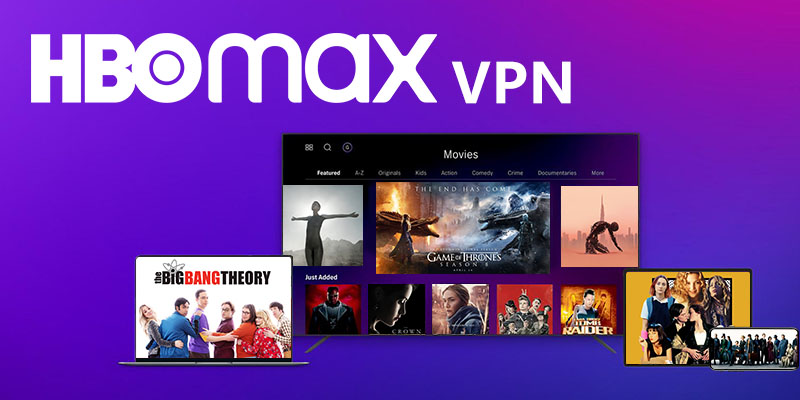 Watch HBO Max with VPN