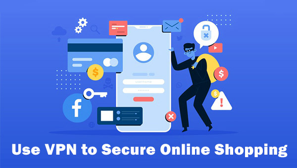 VPN Secures Online Shopping