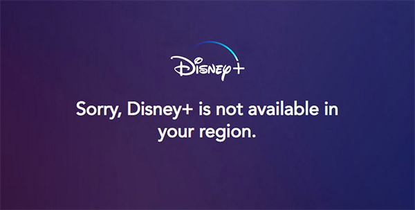 Disney+ Is Not Available in Your Region