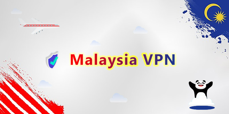 Malaysia VPN