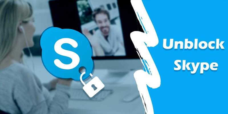 Skype Blocked in UAE, Oman, etc.? Here's How to Unblock Skype